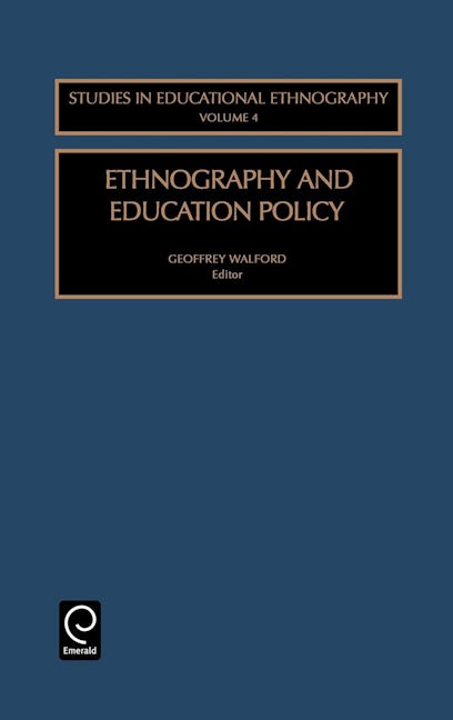 Book cover image for Ethnography and Education Policy ISBN: 9780762307685